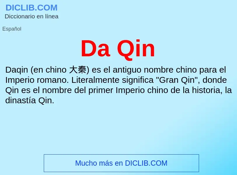 ¿Qué es Da Qin? - significado y definición