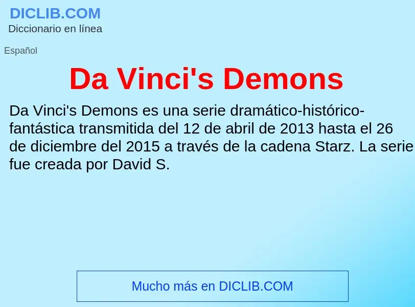 Что такое Da Vinci's Demons - определение