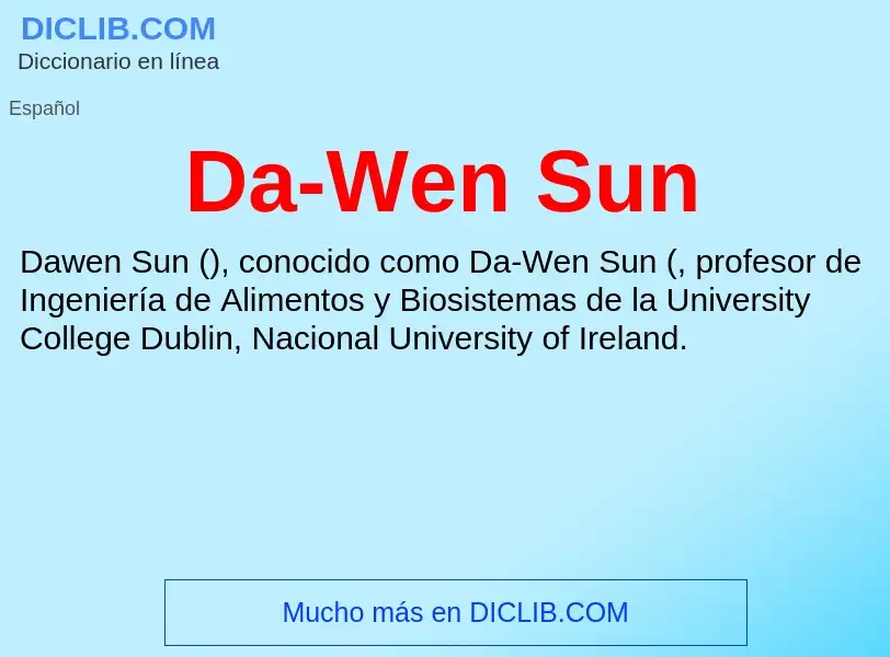 ¿Qué es Da-Wen Sun? - significado y definición