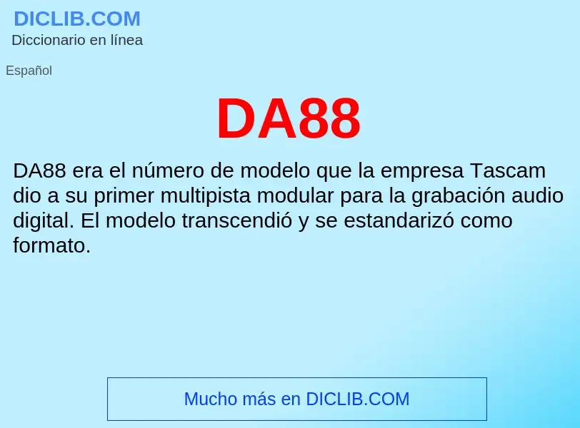 ¿Qué es DA88? - significado y definición