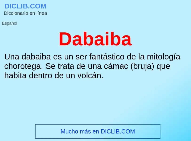 ¿Qué es Dabaiba? - significado y definición