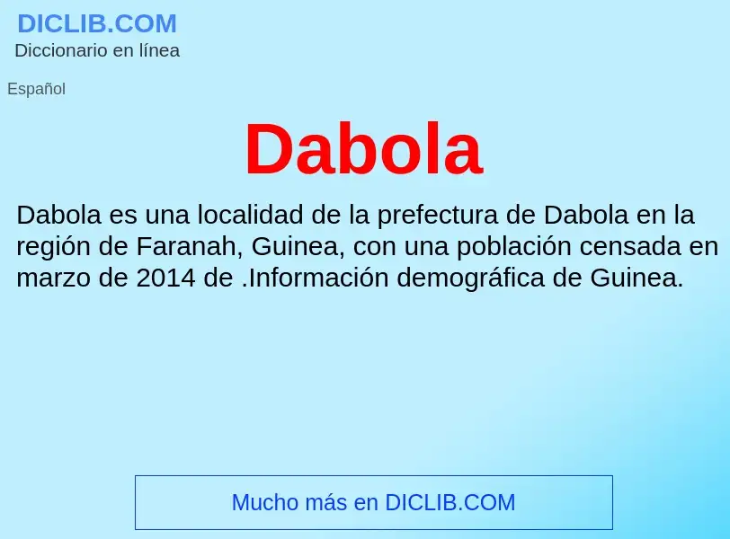 ¿Qué es Dabola? - significado y definición