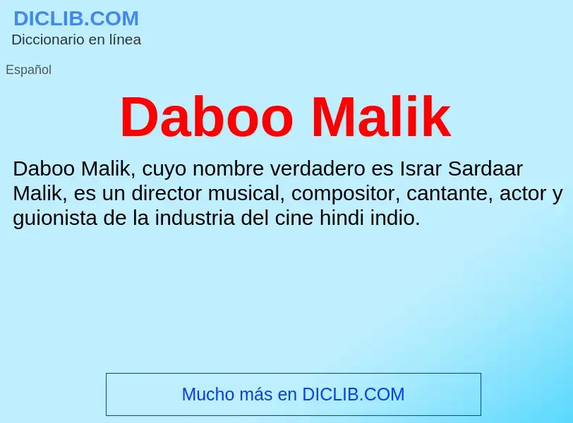 ¿Qué es Daboo Malik? - significado y definición