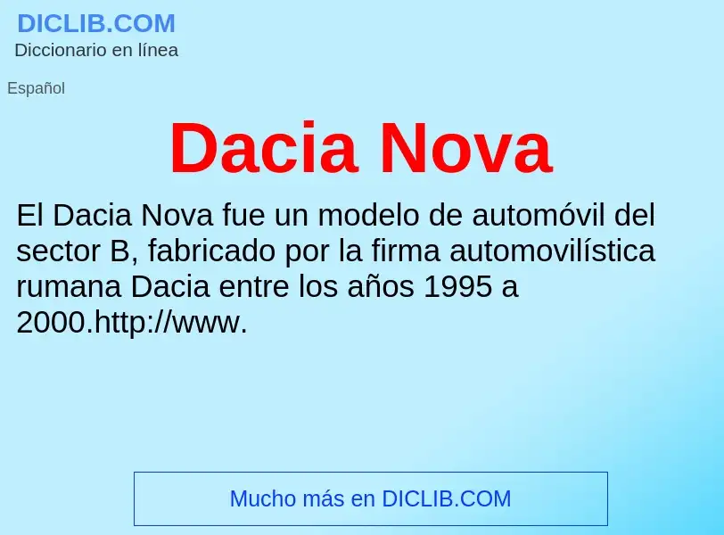 ¿Qué es Dacia Nova? - significado y definición