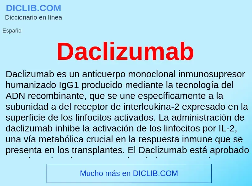 Что такое Daclizumab - определение