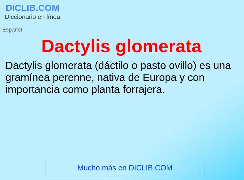 Что такое Dactylis glomerata - определение