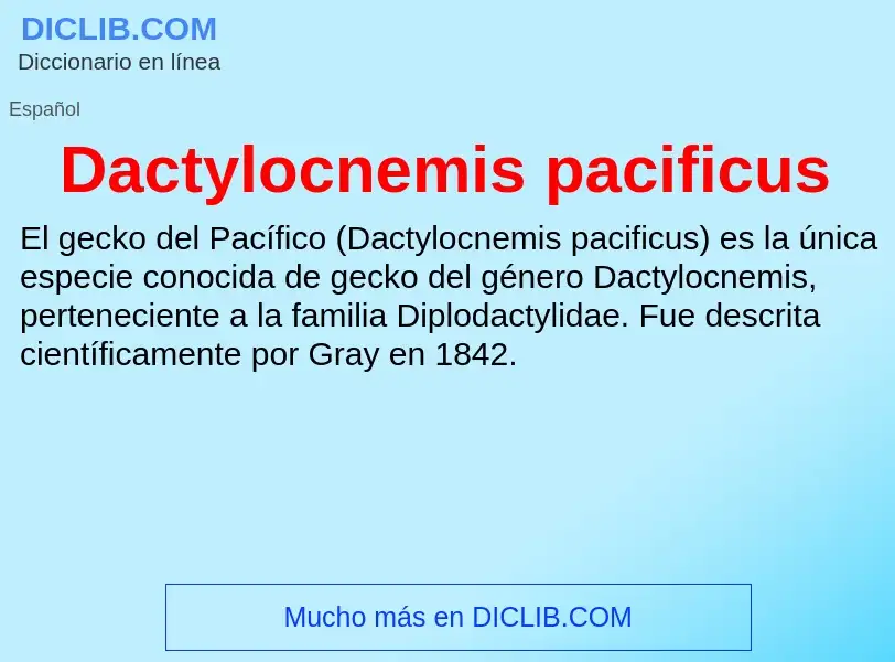 Что такое Dactylocnemis pacificus - определение