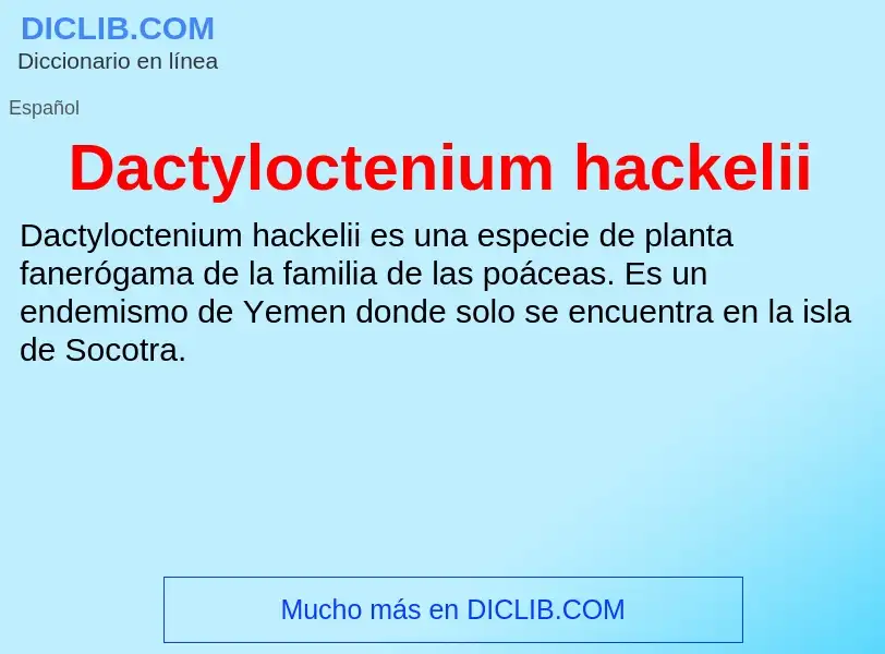 Что такое Dactyloctenium hackelii - определение