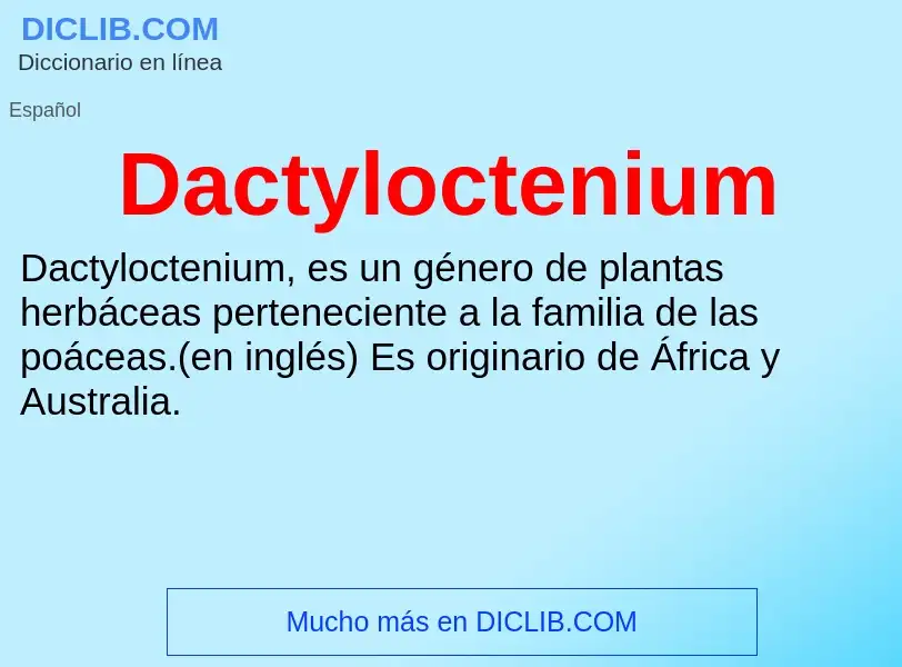 Что такое Dactyloctenium - определение