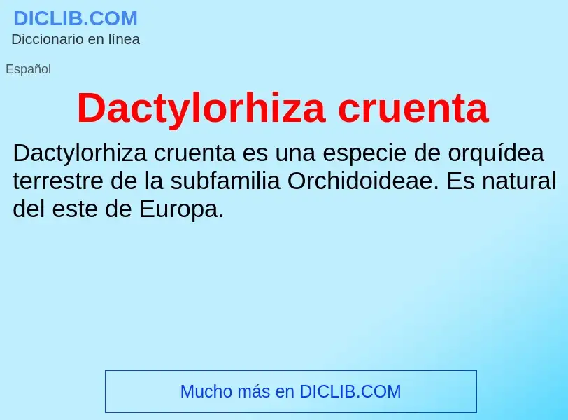 Что такое Dactylorhiza cruenta - определение