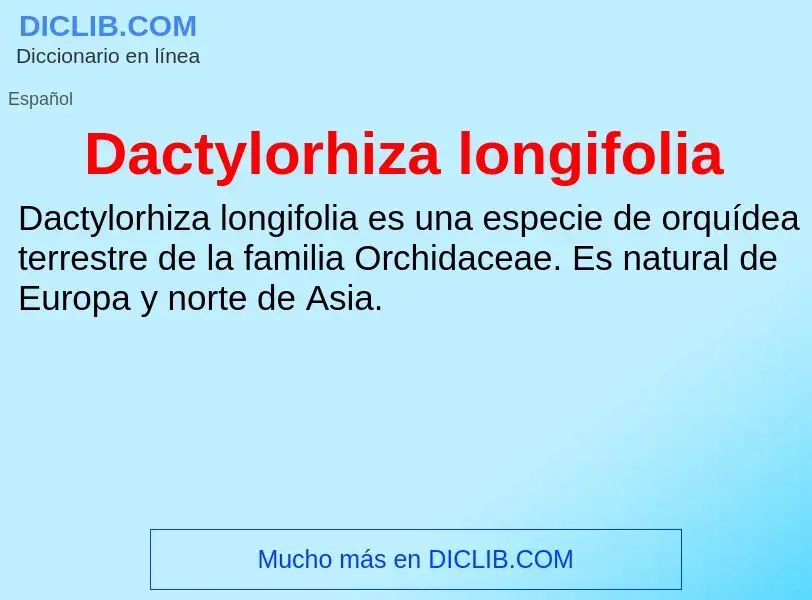 Что такое Dactylorhiza longifolia - определение