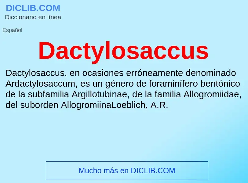 Что такое Dactylosaccus - определение