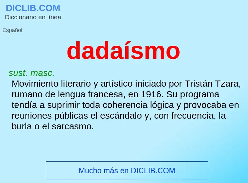 ¿Qué es dadaísmo? - significado y definición