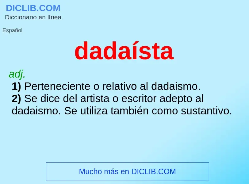 Wat is dadaísta - definition