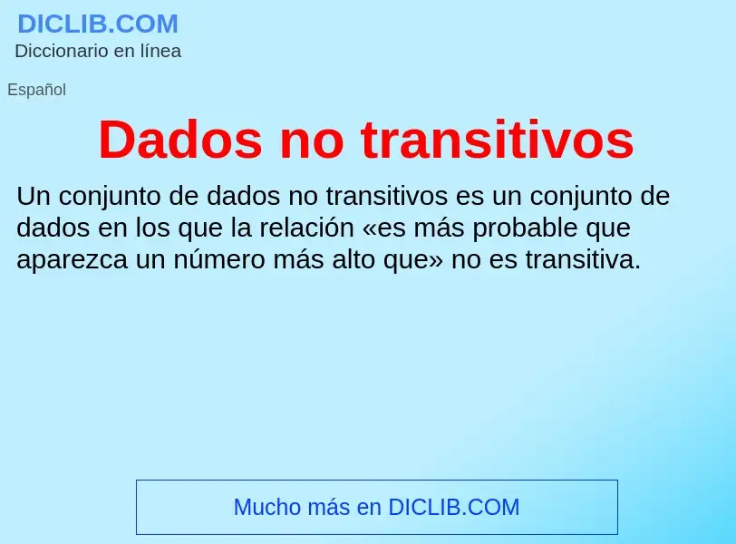 Что такое Dados no transitivos - определение