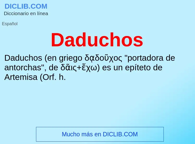 Что такое Daduchos - определение