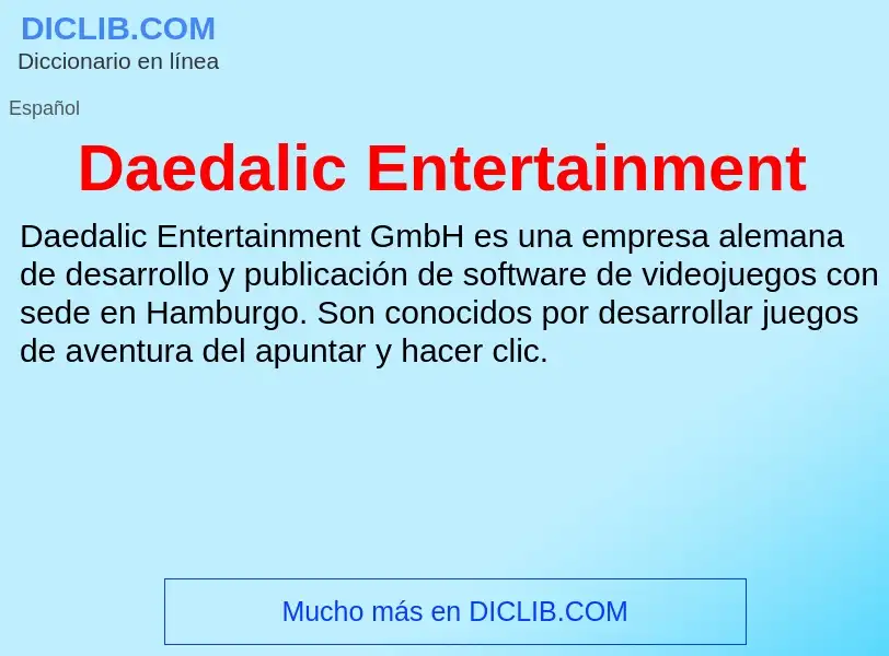 Что такое Daedalic Entertainment - определение