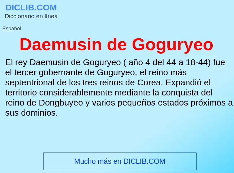 Что такое Daemusin de Goguryeo - определение