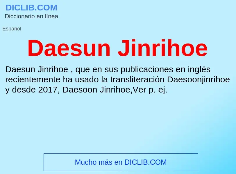 Что такое Daesun Jinrihoe - определение