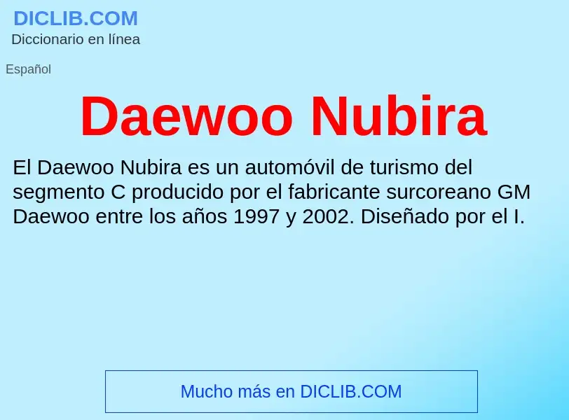 Что такое Daewoo Nubira - определение