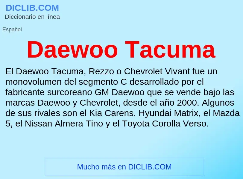 Что такое Daewoo Tacuma - определение