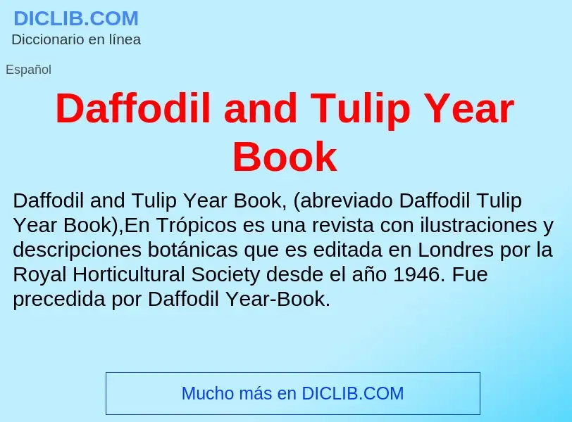 Что такое Daffodil and Tulip Year Book - определение