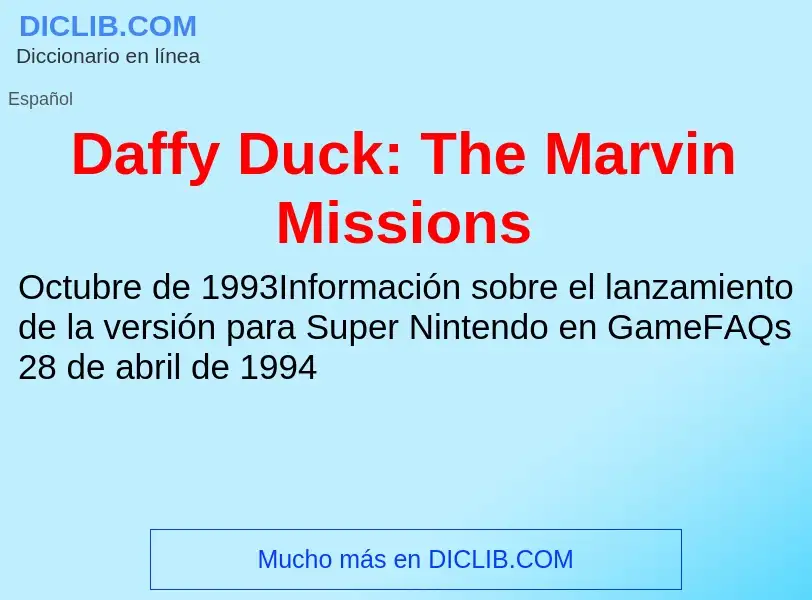 Что такое Daffy Duck: The Marvin Missions - определение