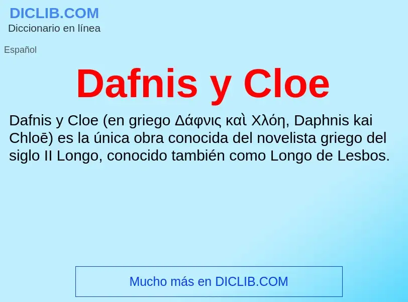 Что такое Dafnis y Cloe - определение