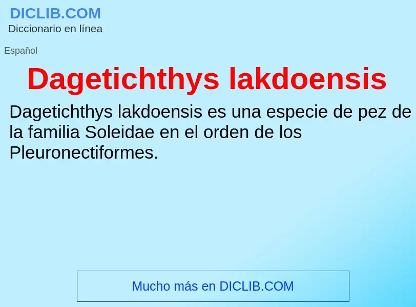 Что такое Dagetichthys lakdoensis - определение