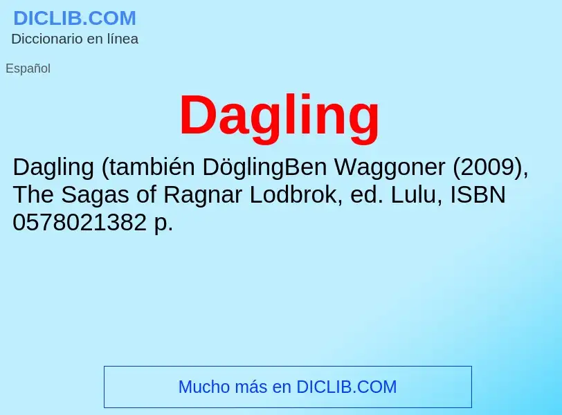 Что такое Dagling - определение