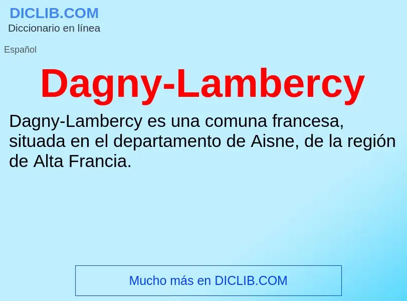 Что такое Dagny-Lambercy - определение