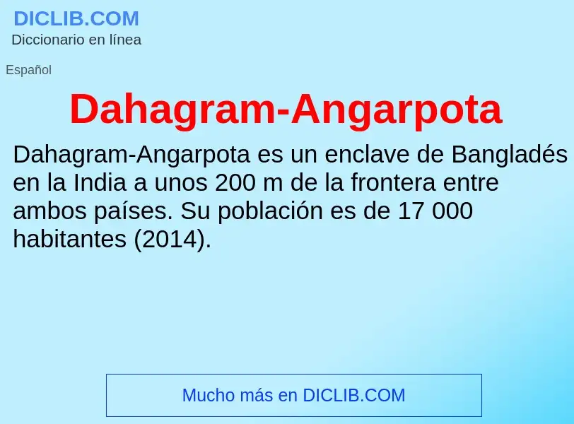 Что такое Dahagram-Angarpota - определение