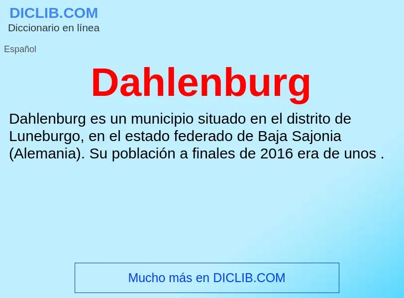 Что такое Dahlenburg - определение