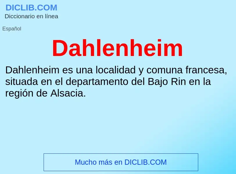 Что такое Dahlenheim - определение