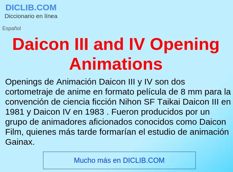 Что такое Daicon III and IV Opening Animations - определение