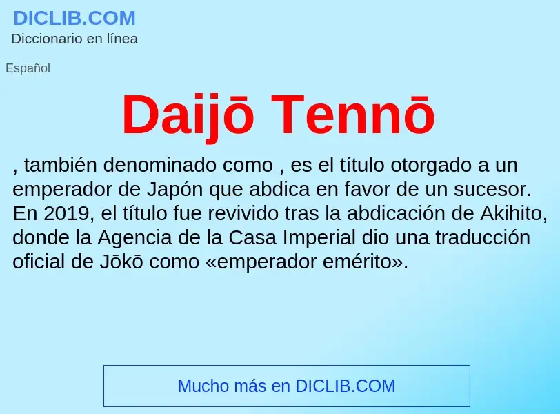 Что такое Daijō Tennō - определение