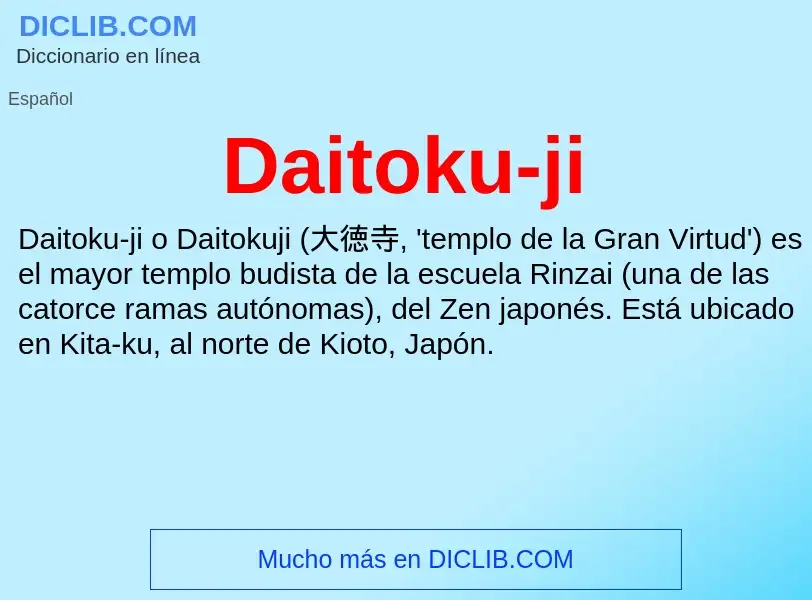 Что такое Daitoku-ji - определение