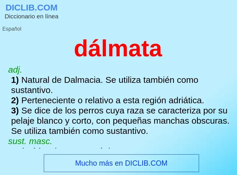 ¿Qué es dálmata? - significado y definición