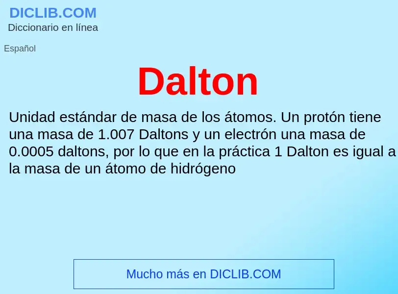 ¿Qué es Dalton? - significado y definición