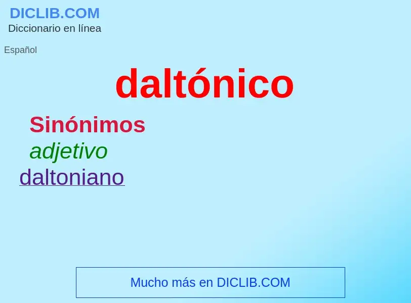 Wat is daltónico - definition