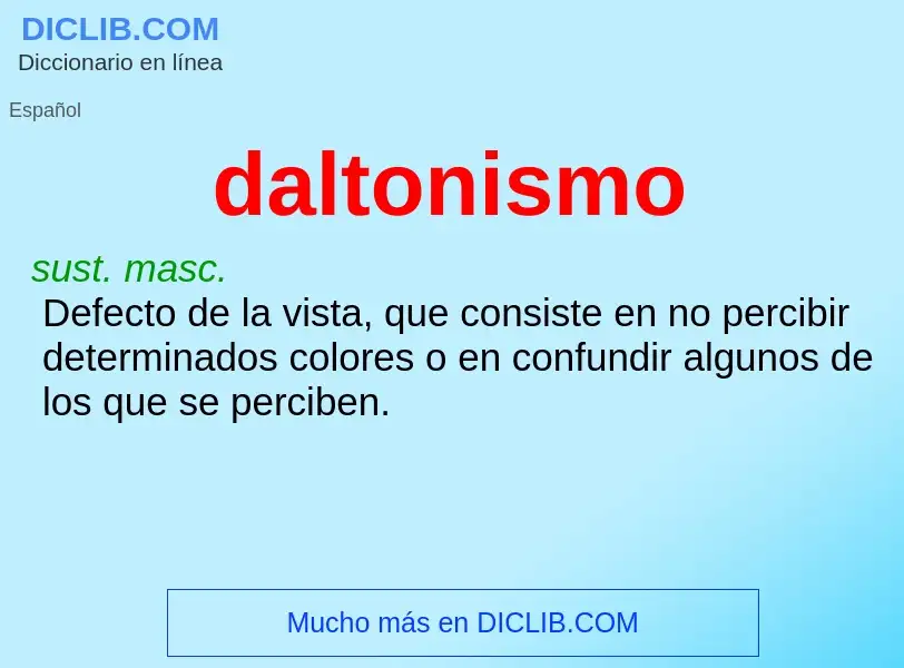 ¿Qué es daltonismo? - significado y definición