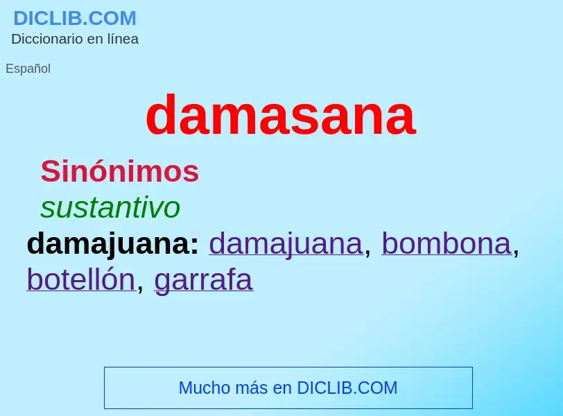 Wat is damasana - definition