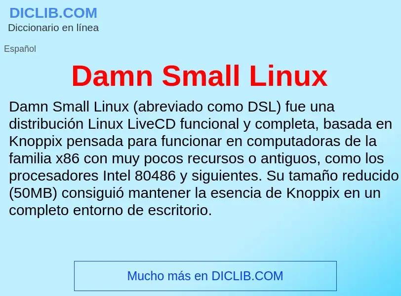 Τι είναι Damn Small Linux - ορισμός