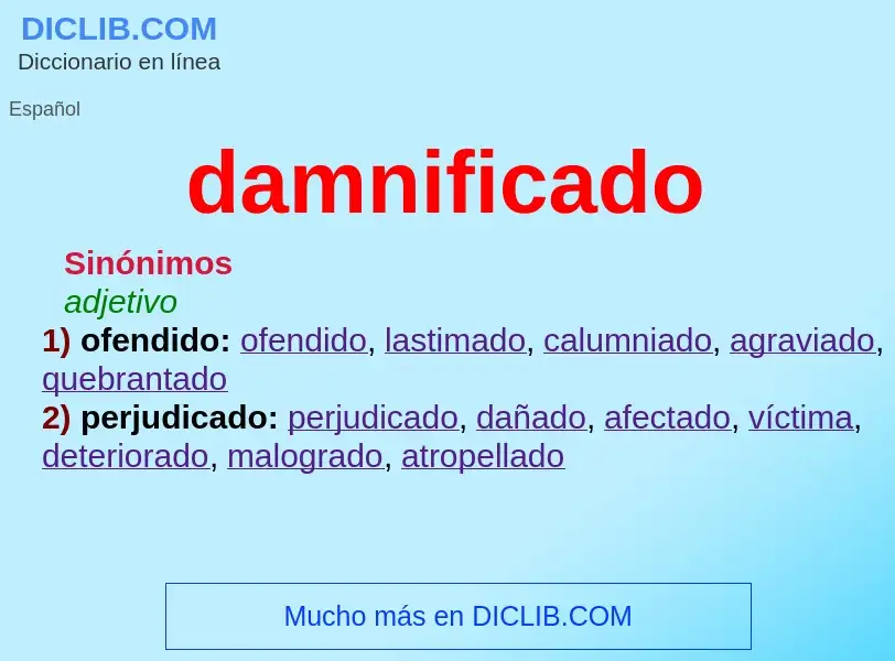 What is damnificado - meaning and definition