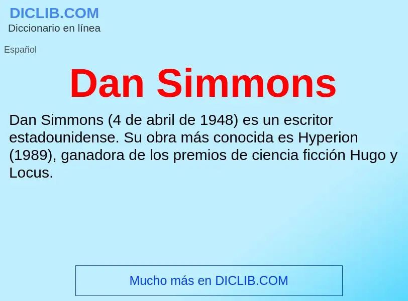 ¿Qué es Dan Simmons? - significado y definición