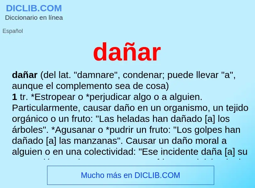 Was ist dañar - Definition