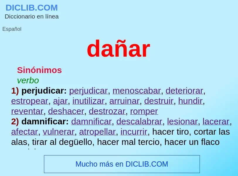 O que é dañar - definição, significado, conceito