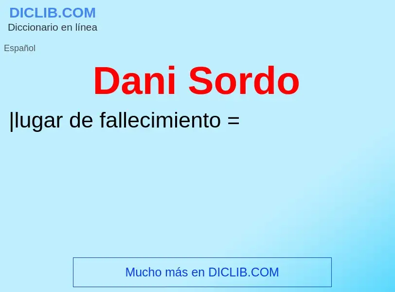 What is Dani Sordo - meaning and definition