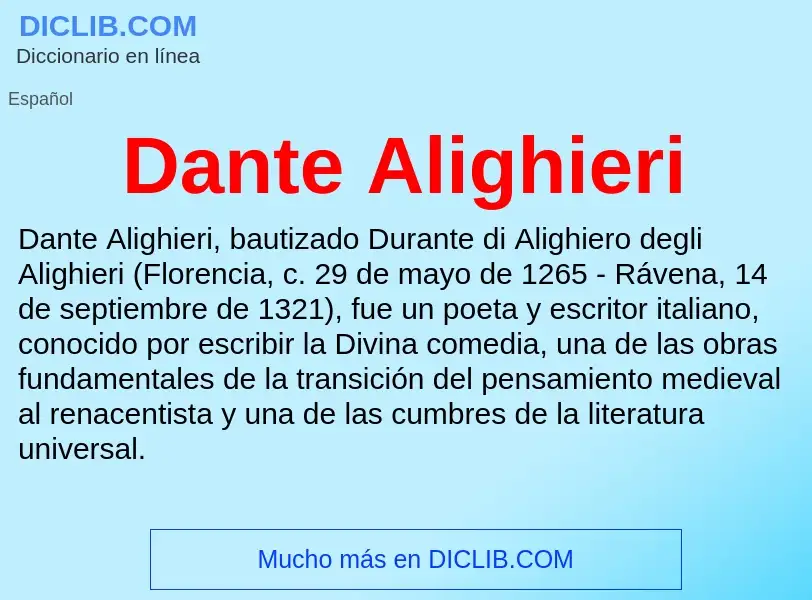 ¿Qué es Dante Alighieri? - significado y definición