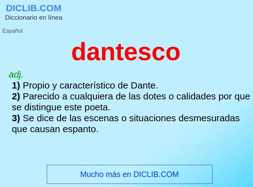 Wat is dantesco - definition